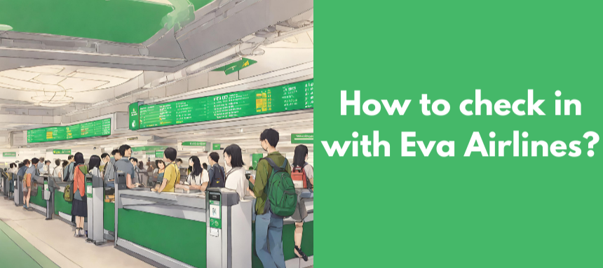 How_to_check_in_with_Eva_Airlines